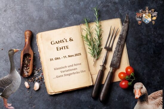 Gansl und Ente - Restaurant Stegerbräu - Radstadt Genießen Sie vom 31. Oktober bis 11. November 2025 im Stegerbräu Spezialitäten rund um Gansl und Ente