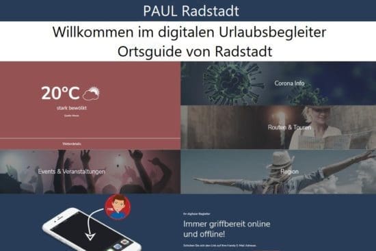 Mit der Web-App PAUL das digitale Service in Radstadt nutzen. Infos zu Events, Routen & Touren, Urlaubsaktivitäten, Wetter...