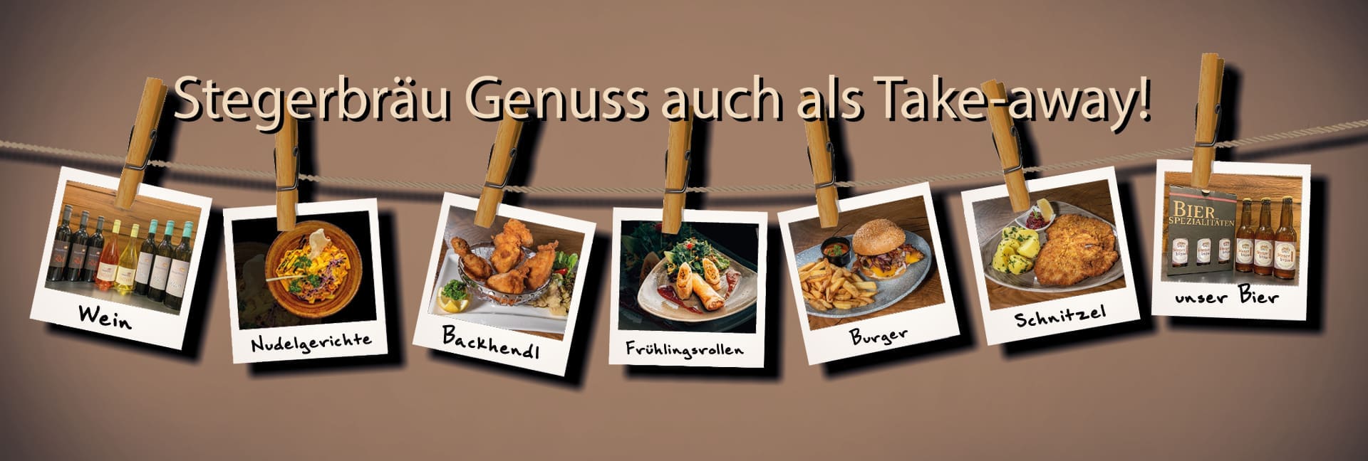 Stegerbräu Essen zum Mitnehmen und zuhause genießen - fast alle Gerichte als Take Away im Angebot